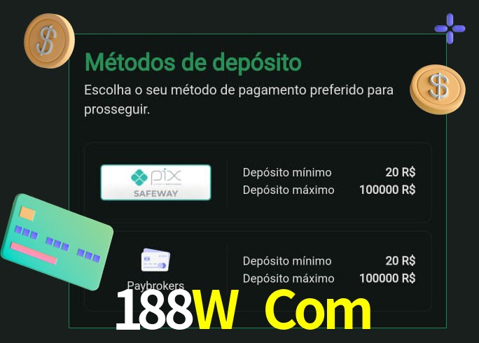 O cassino 188W Com oferece uma grande variedade de métodos de pagamento