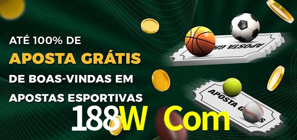 188W Com Ate 100% de Aposta Gratis